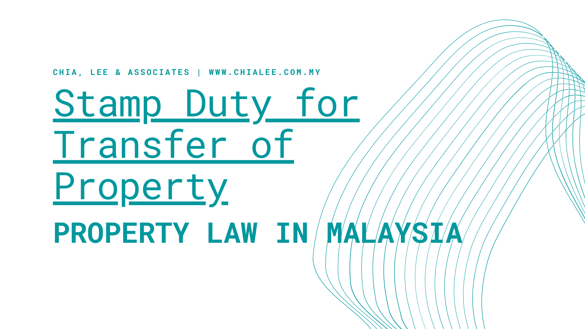 Property Law in Malaysia: Stamp Duty for Transfer of Property - Chia - Stamp Duty On Transfer Of Property
