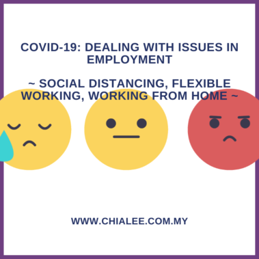 Covid-19: Dealing With Issues In Employment